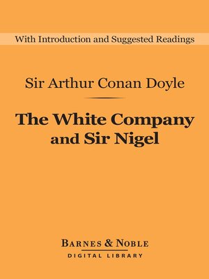 cover image of The White Company and Sir Nigel